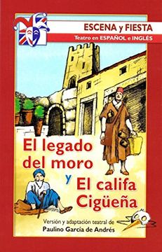 portada El Legado del Moro y el Califa Cigüeña (in Español, Inglés)