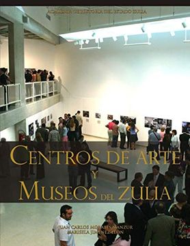 portada Centros de Arte y Museos del Zulia (in Spanish)