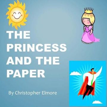 portada The Princess and the Paper (en Inglés)