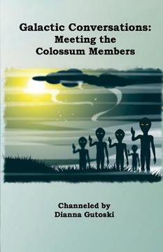 portada Galactic Conversations: Meeting the Colossum Members (in English)