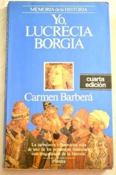 portada Yo, Lucrecia Borgia (5ª Ed. )