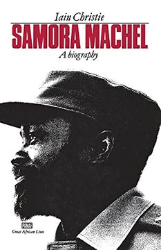 portada Samora Machel: A Biography (Panaf Great Lives) (en Inglés)