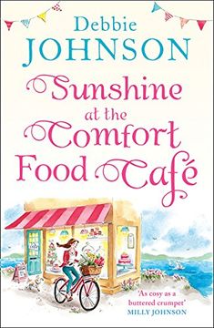 portada Sunshine at the Comfort Food Cafe: The Most Heartwarming and Feel Good Novel of 2018! (en Inglés)