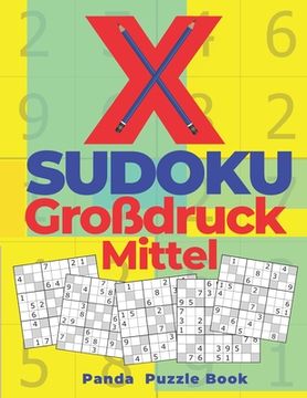 portada X Sudoku Großdruck Mittel: Sudoku Irregular - Rätselbuch In Großdruck (en Alemán)