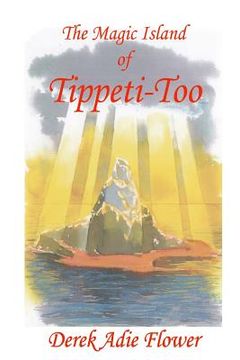 portada The Magic Island Of Tippeti-Too: No b029 (en Inglés)