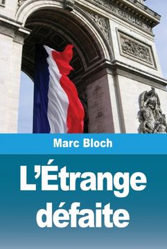 L'Étrange défaite (en Francés)