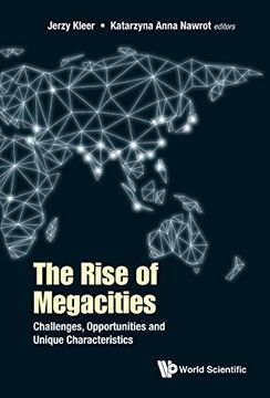 portada The Rise Of Megacities: Challenges, Opportunities And Unique Characteristics (Globalization)