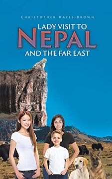portada Lady Visit to Nepal and the far East 