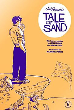 portada Jim Henson's a Tale of Sand Hc (en Inglés)