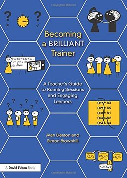 portada Becoming a Brilliant Trainer: A Teacher's Guide to Running Sessions and Engaging Learners (en Inglés)
