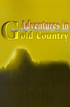 portada adventures in gold country (en Inglés)