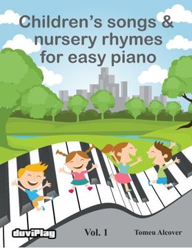 portada Children's songs & nursery rhymes for easy piano. Vol 1. (Volume 1)