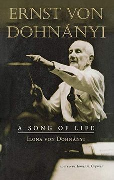 portada Ernst von Dohnanyi: A Song of Life (en Inglés)