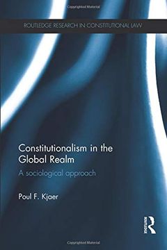 portada Constitutionalism in the Global Realm: A Sociological Approach (Routledge Research in Constitutional Law) (en Inglés)