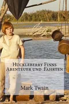 portada Huckleberry Finns Abenteuer und Fahrten