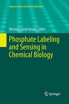 portada Phosphate Labeling and Sensing in Chemical Biology (en Inglés)