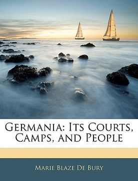 portada germania: its courts, camps, and people (in English)