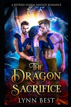 portada The Dragon Sacrifice: A Reverse Harem Fantasy Romance (en Inglés)