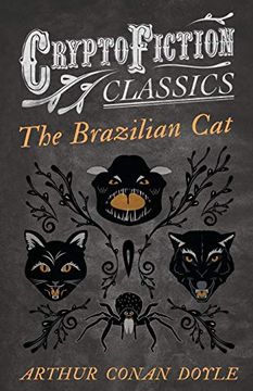 portada The Brazilian cat (Cryptofiction Classics - Weird Tales of Strange Creatures) 