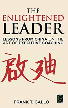 portada The Enlightened Leader: Lessons From China on the art of Executive Coaching (0) (en Inglés)