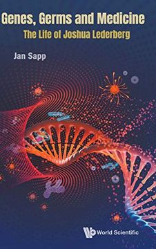 portada Genes, Germs and Medicine: The Life of Joshua Lederberg (en Inglés)