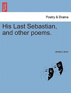 portada his last sebastian, and other poems.