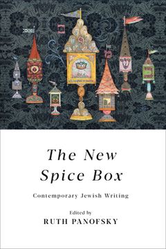 portada The New Spice Box: Contemporary Jewish Writing (en Inglés)