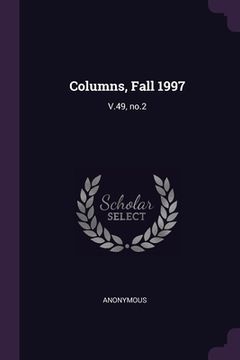 portada Columns, Fall 1997: V.49, no.2