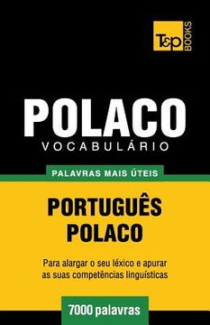 portada Vocabulário Português-Polaco - 7000 palavras mais úteis (en Portugués)