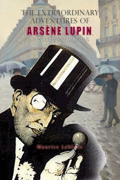 portada The Extraordinary Adventures of Arsène Lupin, Gentleman-Burglar