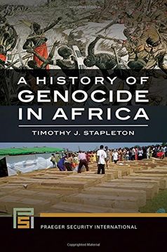 portada A History of Genocide in Africa (Praeger Security International)