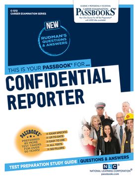 portada Confidential Reporter (C-1212): Passbooks Study Guide Volume 1212 (in English)