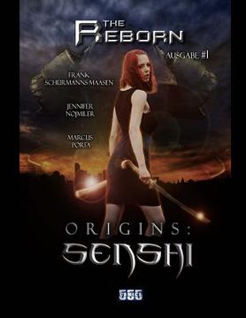 portada The Reborn #1: Origins: Senshi (en Alemán)