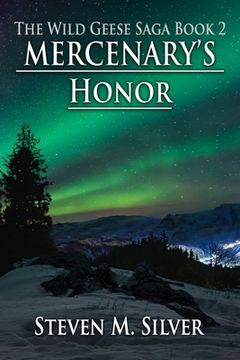 portada Mercenary's Honor: A Wild Geese Novel (en Inglés)