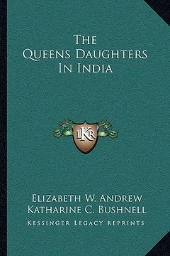 portada the queens daughters in india (en Inglés)