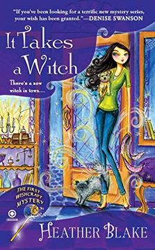 portada It Takes a Witch: A Wishcraft Mystery (Wishcraft Mystery 1) 