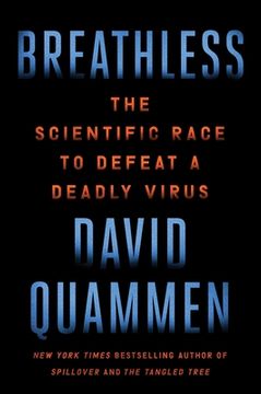 portada Breathless: The Scientific Race to Defeat a Deadly Virus (en Inglés)