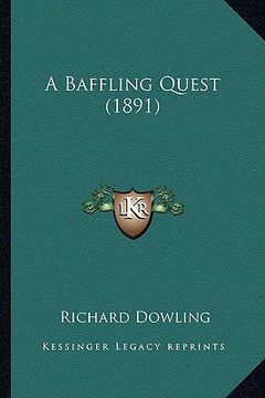 portada a baffling quest (1891) (en Inglés)