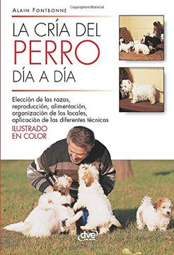 portada La Cría del Perro día a día (in Spanish)