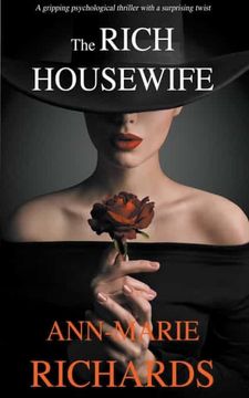 portada The Rich Housewife (a Gripping Psychological Thriller With a Shocking Twist) (1) (en Inglés)