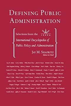 portada Defining Public Administration: Selections From the International Encyclopedia of Public Policy and Administration (en Inglés)