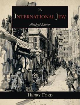 portada The International Jew: The World's Foremost Problem-Abridged Edition