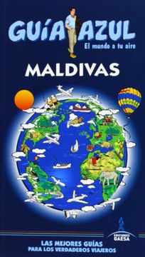 Maldivas (Guias Azules)