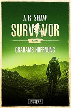 portada Grahams Hoffnung (Survivor 2): Postapokalyptischer Roman (en Alemán)