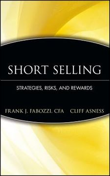 portada short selling: strategies, risks, and rewards (en Inglés)