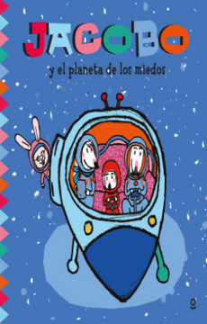 portada Jacobo y el Planeta de los Miedos (in Spanish)