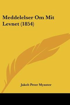portada meddelelser om mit levnet (1854) (en Inglés)