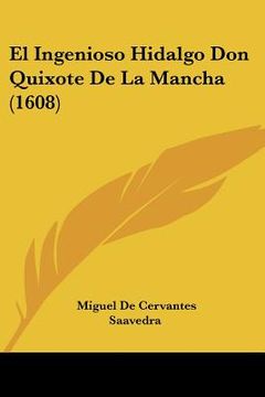 portada el ingenioso hidalgo don quixote de la mancha (1608) (in English)