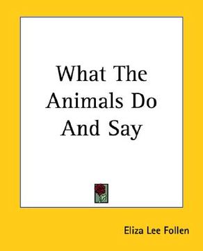 portada what the animals do and say (en Inglés)