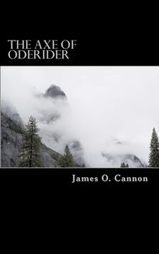 portada The Axe of Oderider: Book II of the Severed Prophecy (en Inglés)